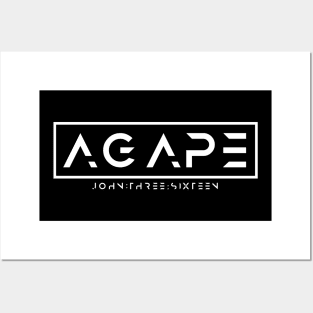 AGAPE - JohnThreeSixteen Posters and Art